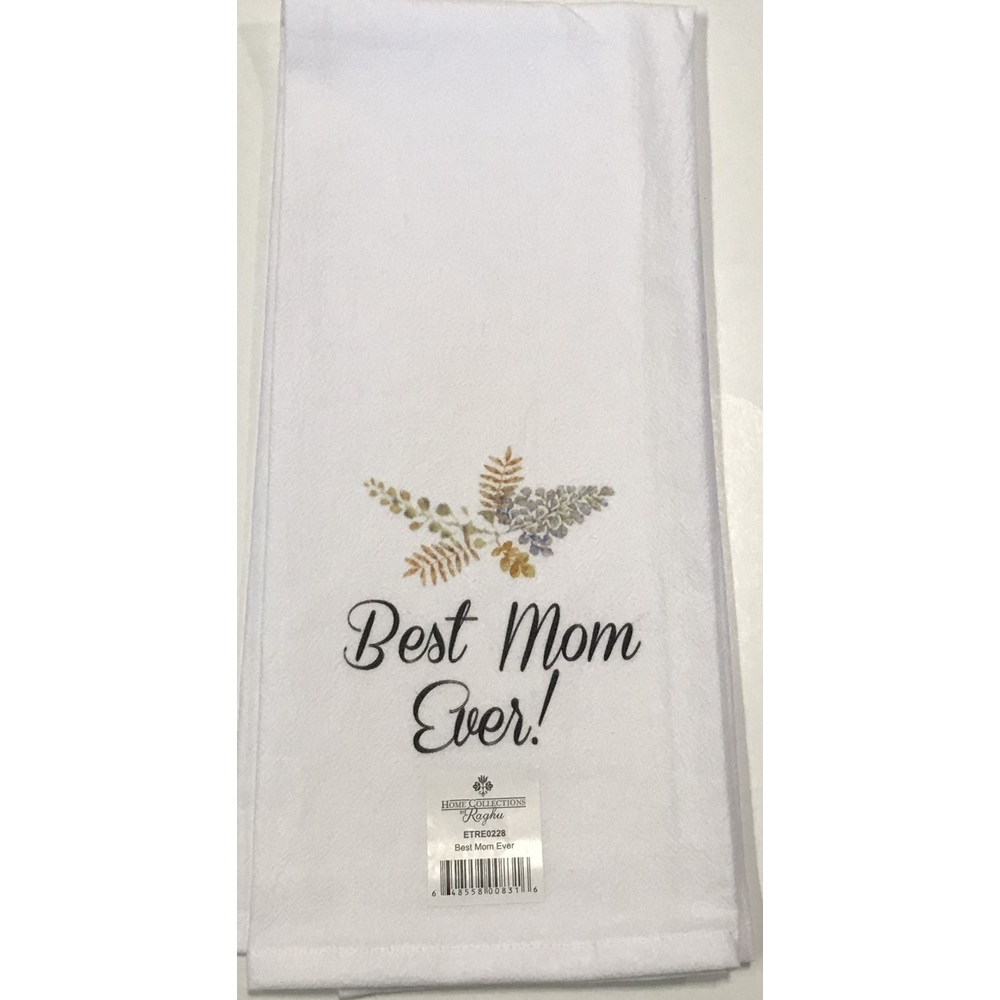 Best Mom Ever White Towel